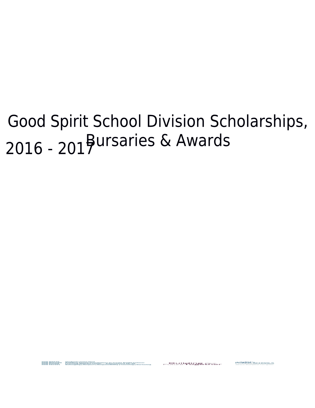 Good Spirit Schooldivision Scholarships