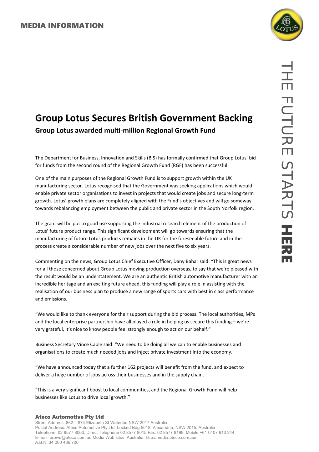 Group Lotus Secures British Government Backing Group Lotus Awarded Multi-Million Regional