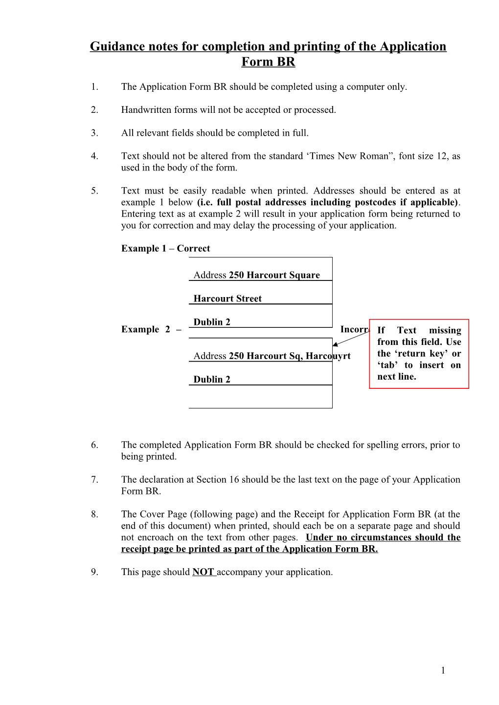 Guidance Notes for Completion and Printing of the Application Form BR