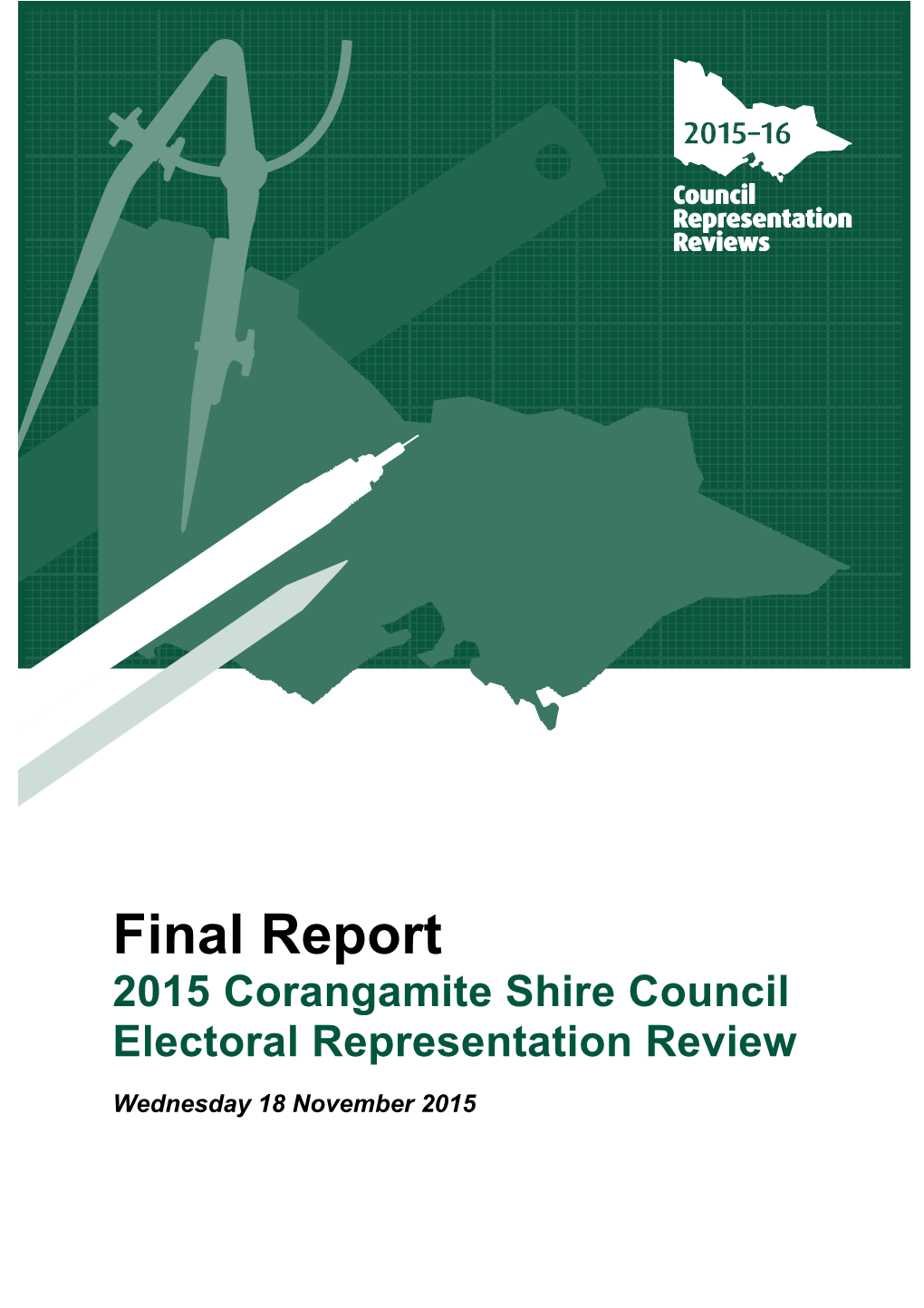 Guide for Submissions: 2015Corangamite Shire Council Electoral Representation Review