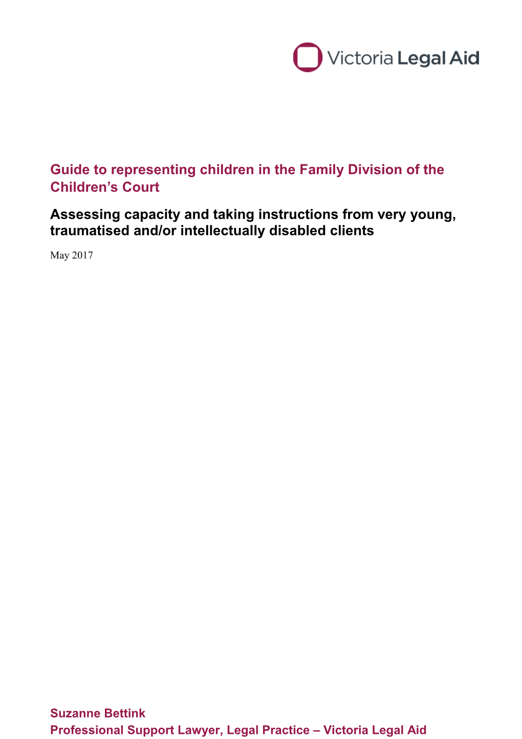 Guide to Representing Children in the Family Division of the Children S Court