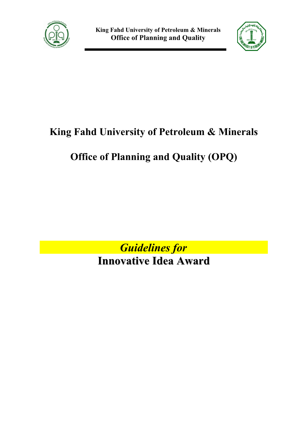 Guidelines for Innovative Idea Award