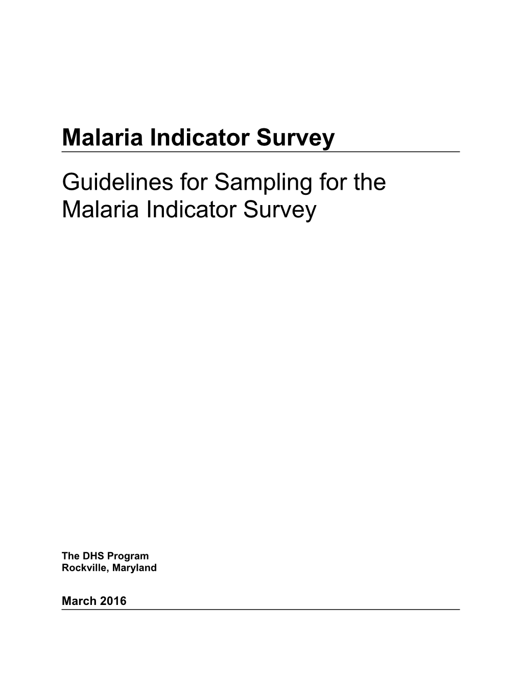 Guidelines for Sampling for the Malaria Indicator Survey