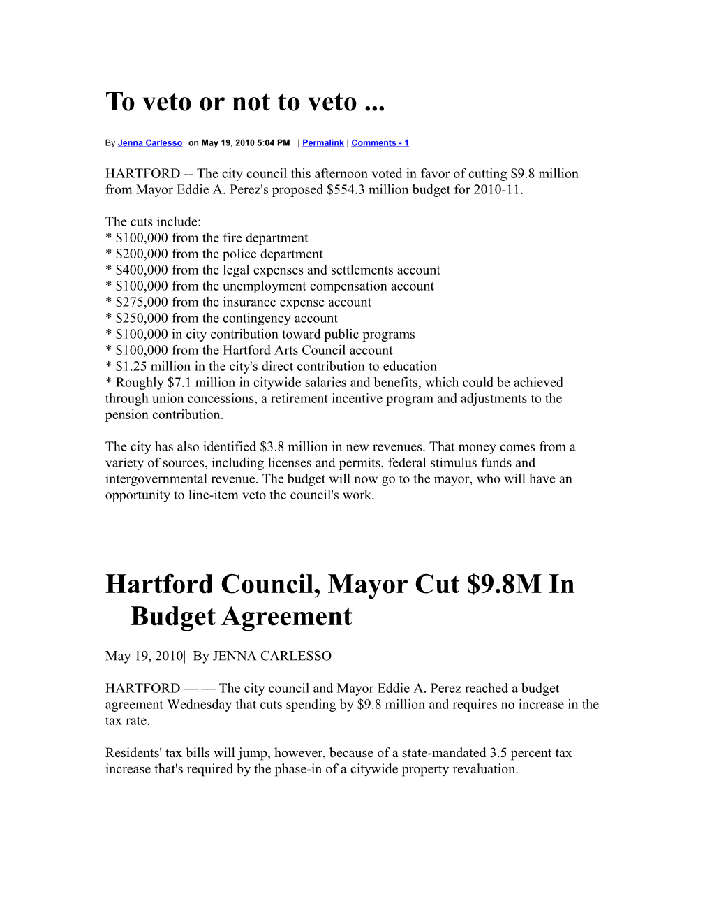 Hartford Council, Mayor Cut $9