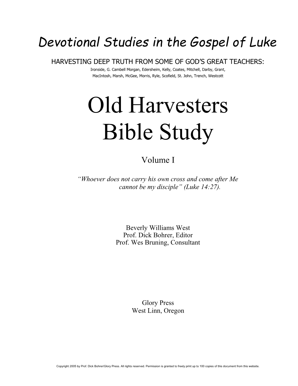 Harvesters Bible Study; Luke Vol I