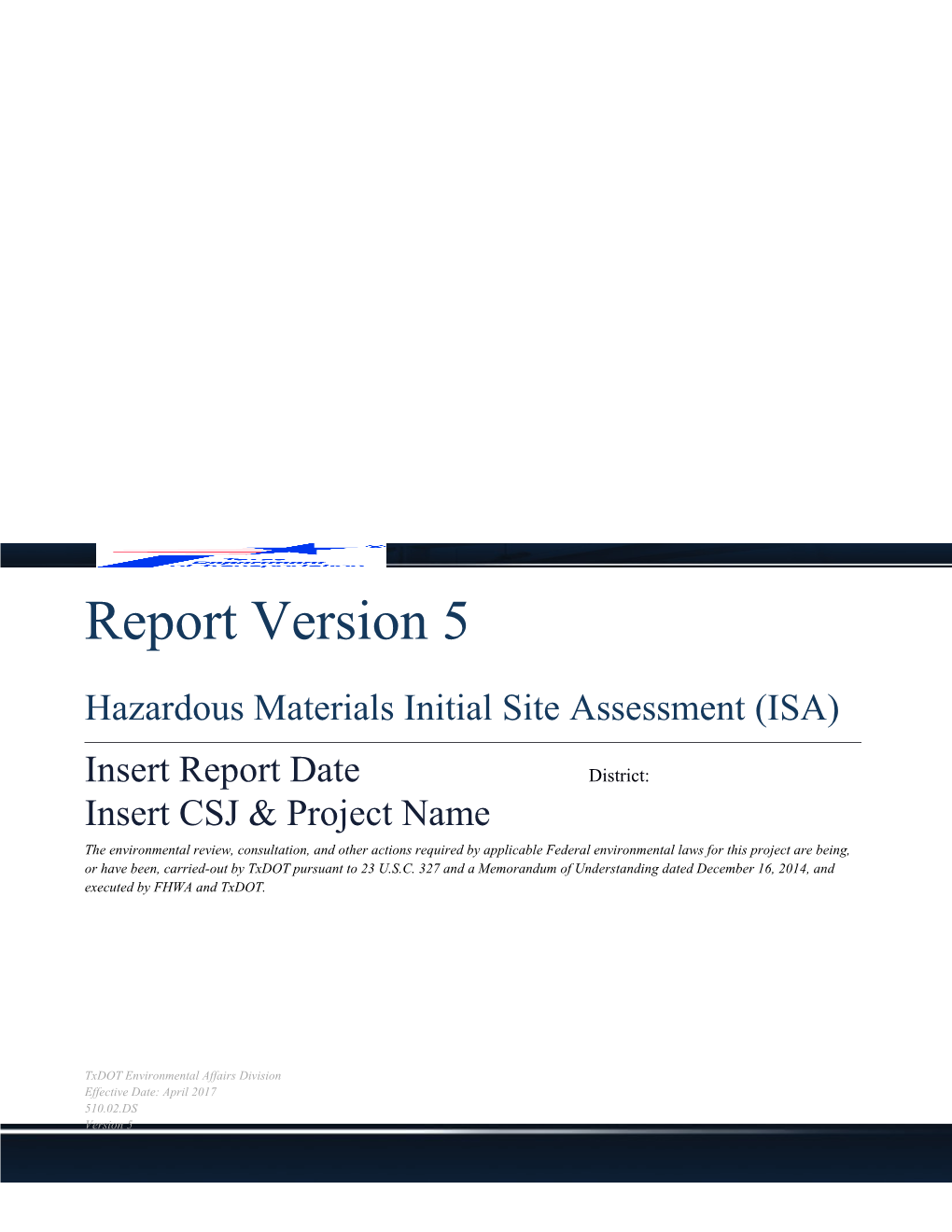 Hazardous Materials Initial Site Assessment (ISA) Report