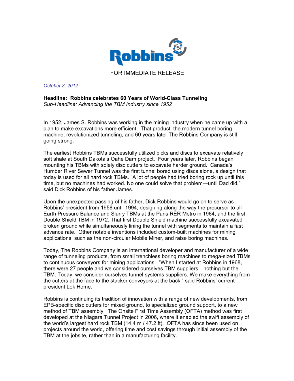 Headline: Robbins Celebrates 60 Years of World-Class Tunneling