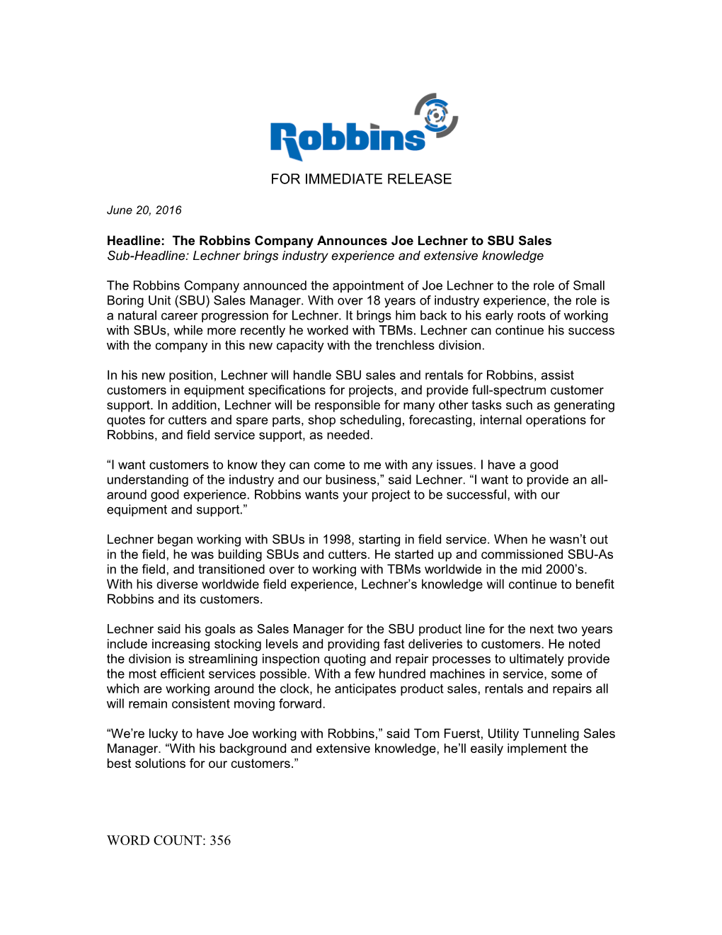 Headline: the Robbins Company Announces Joe Lechner to SBU Sales