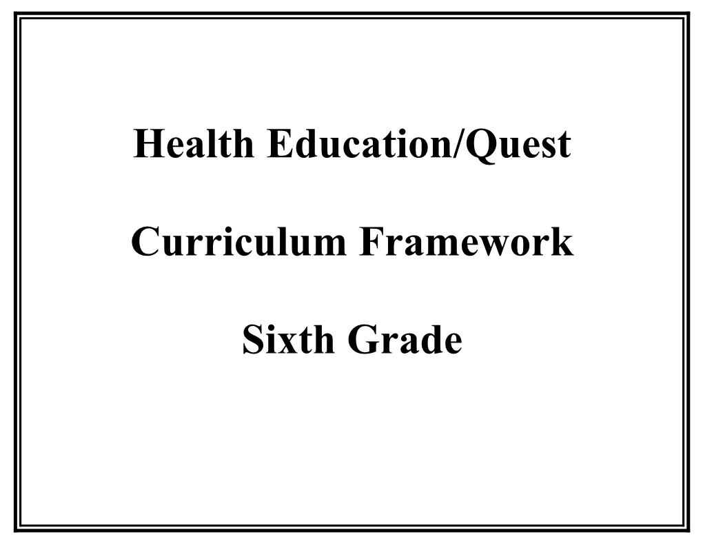 Health Education/Quest