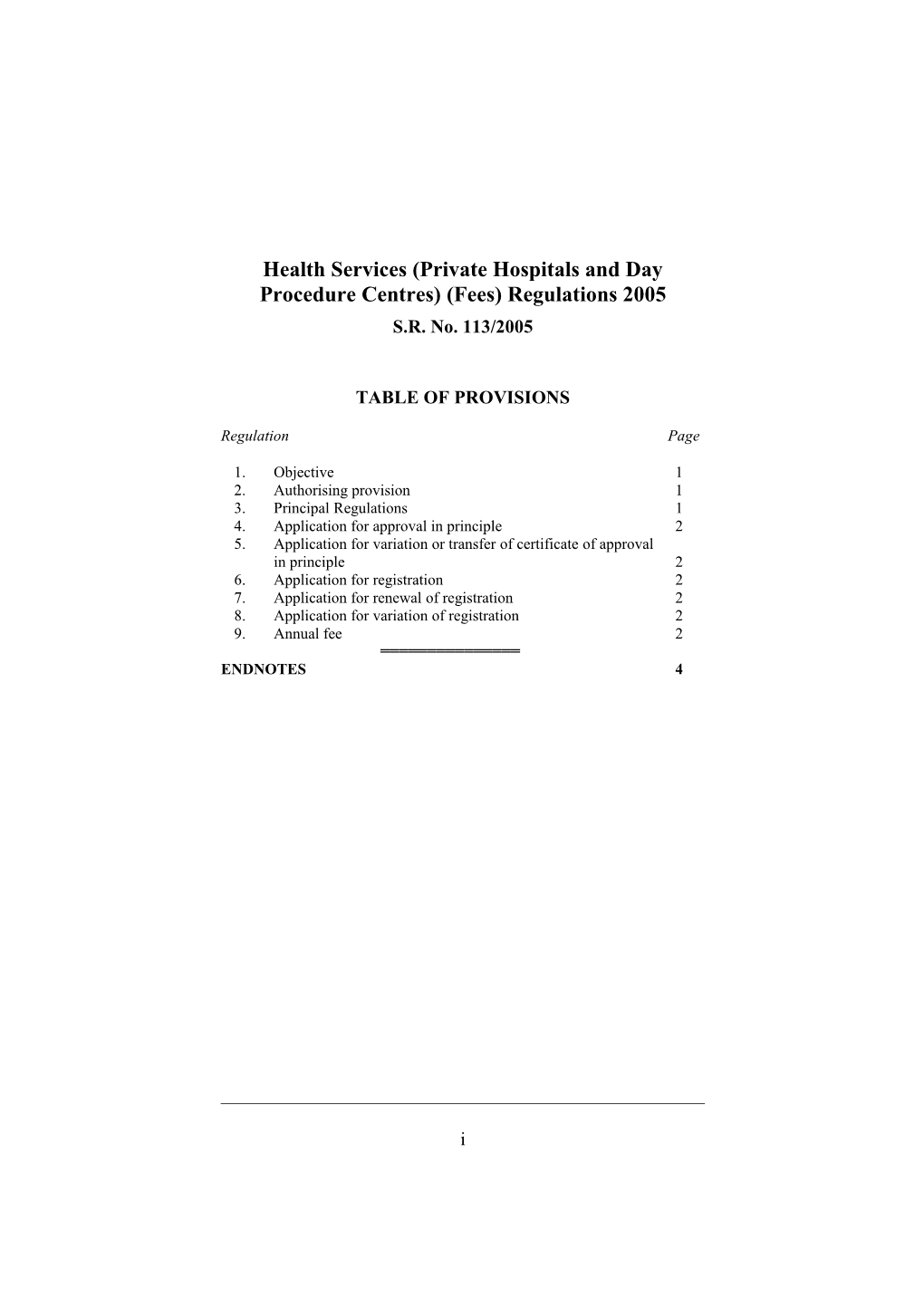 Health Services (Private Hospitals and Day Procedure Centres) (Fees) Regulations 2005