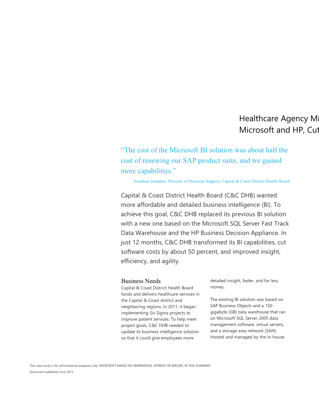 Healthcare Agency Migrates from SAP to Microsoft and HP, Cuts BI Costs in Half