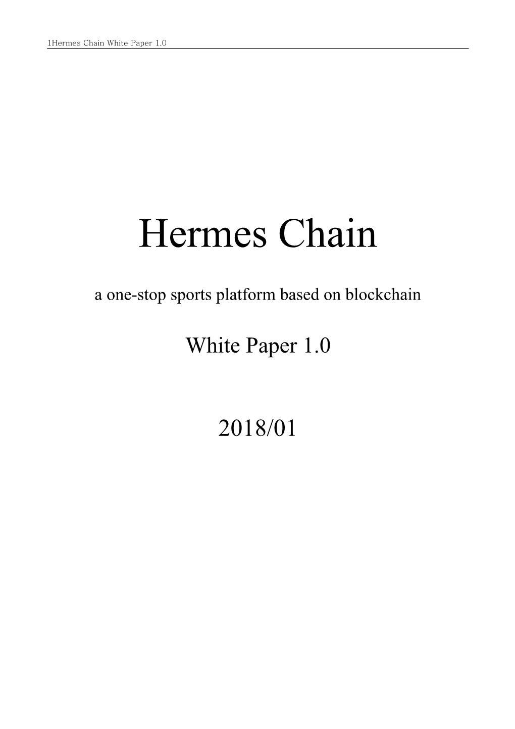 Hermes Chain White Paper 1.0