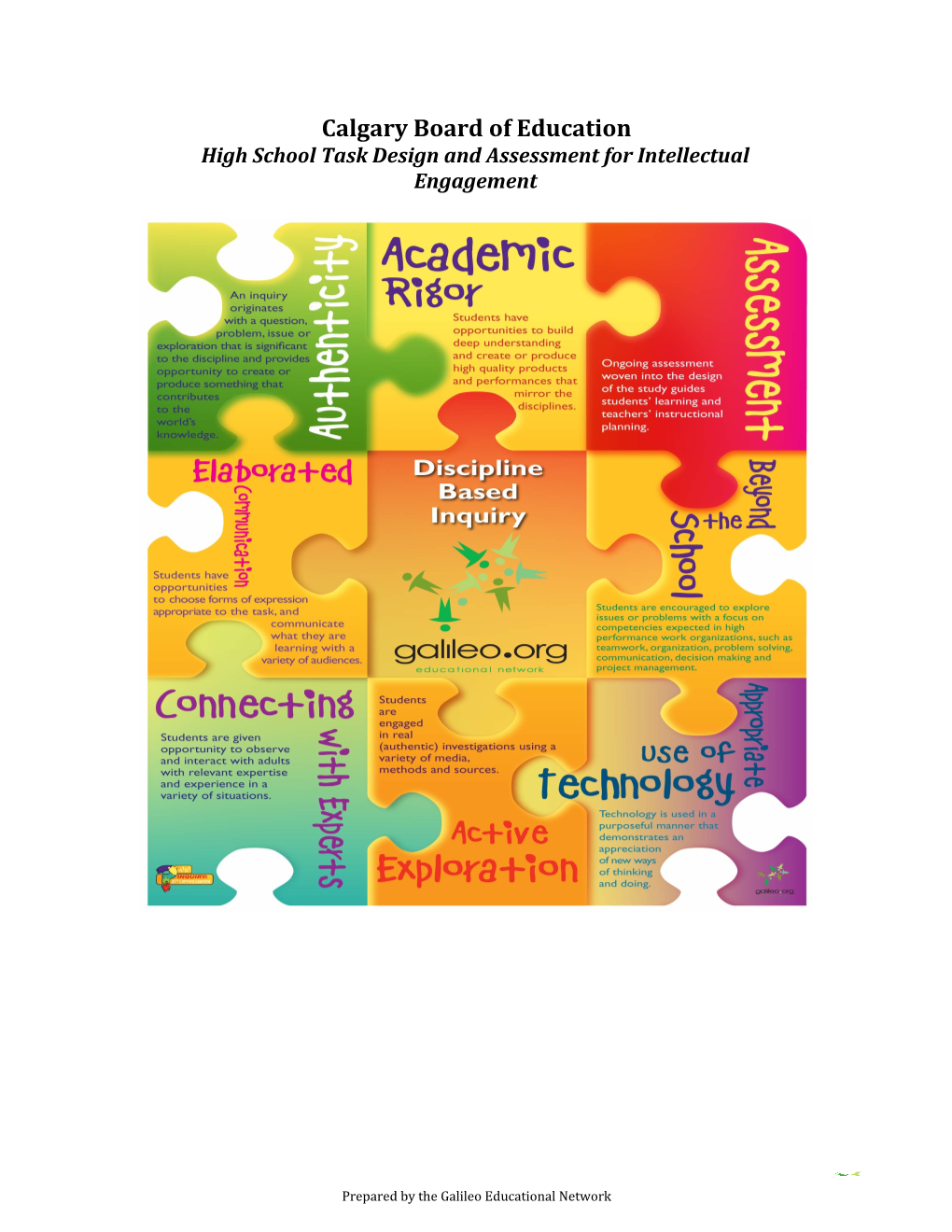 High School Task Design and Assessment for Intellectual Engagement