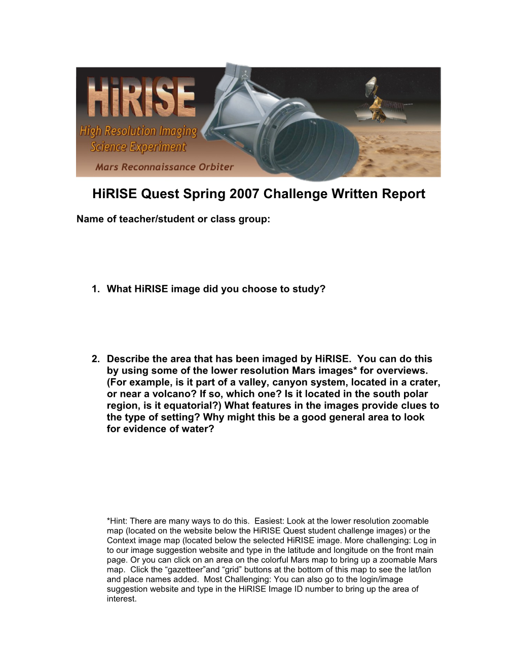 Hirise Quest Spring 2007 Challenge Written Report