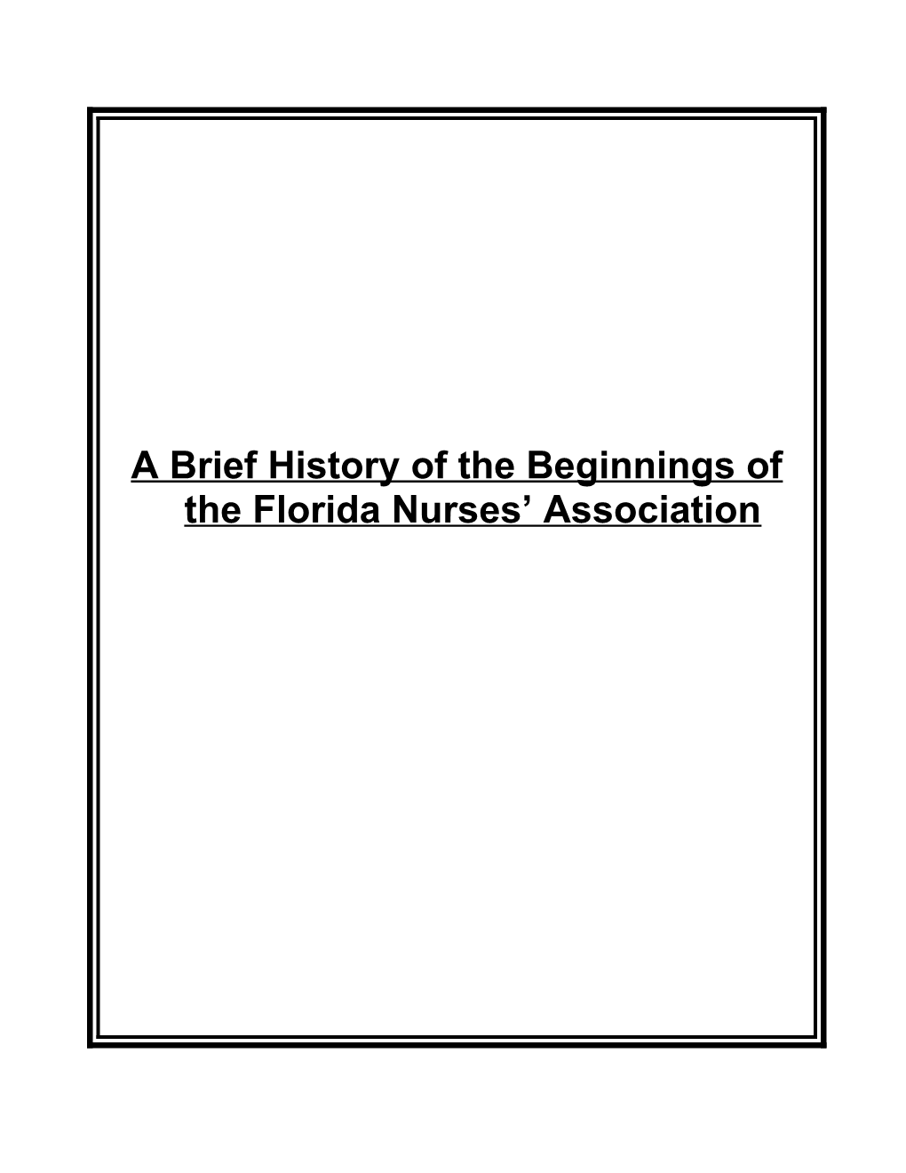 History of Florida Nurses Association