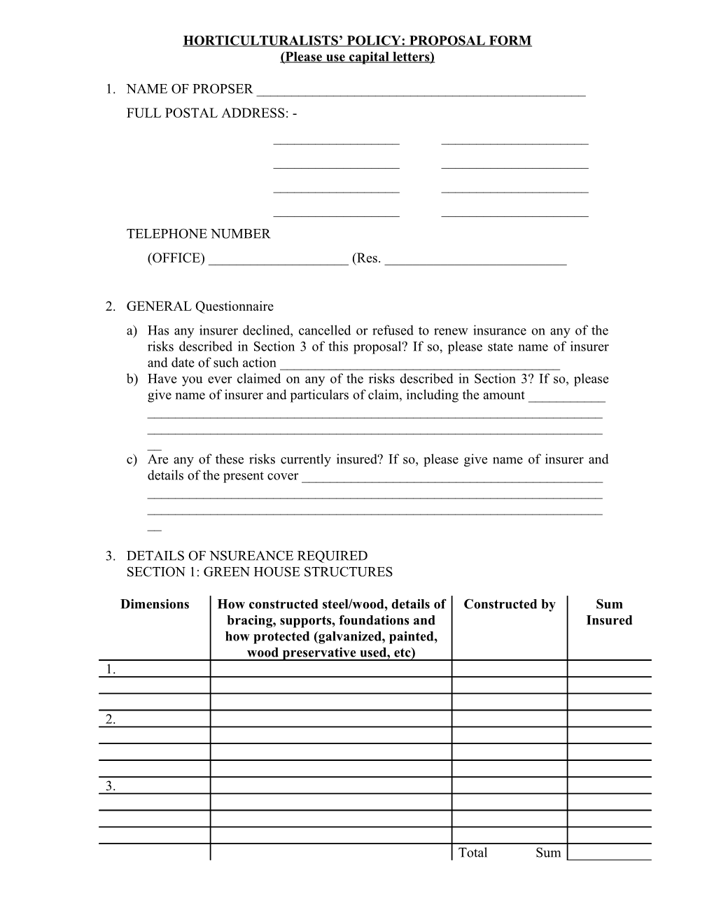 Horticulturalists Policy: Proposal Form