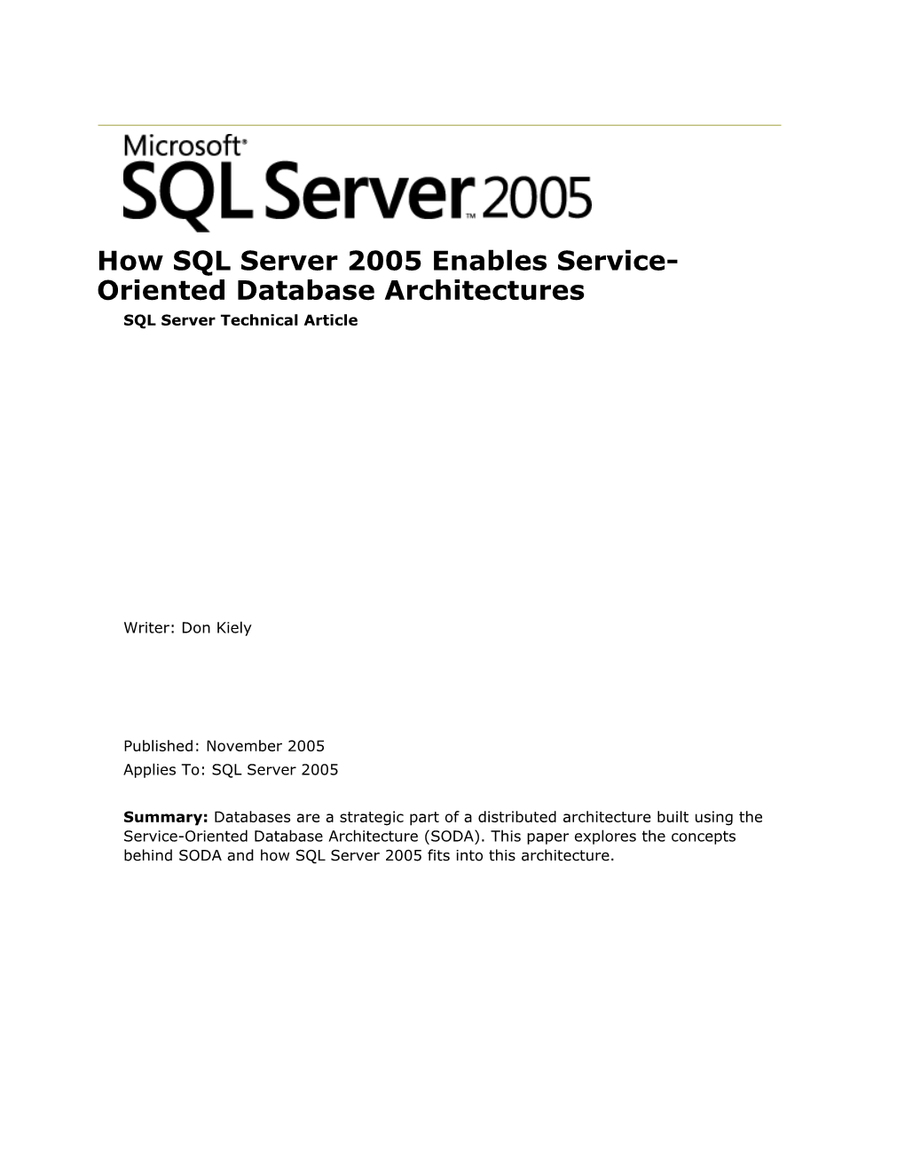 How SQL Server 2005 Enablesservice-Oriented Database Architectures