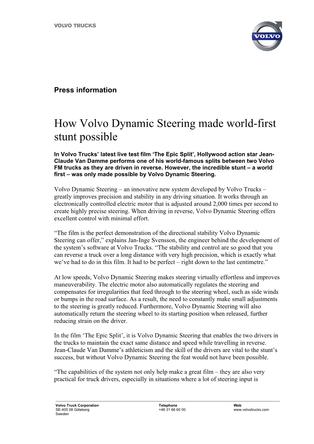 How Volvo Dynamic Steeringmade World-First Stunt Possible