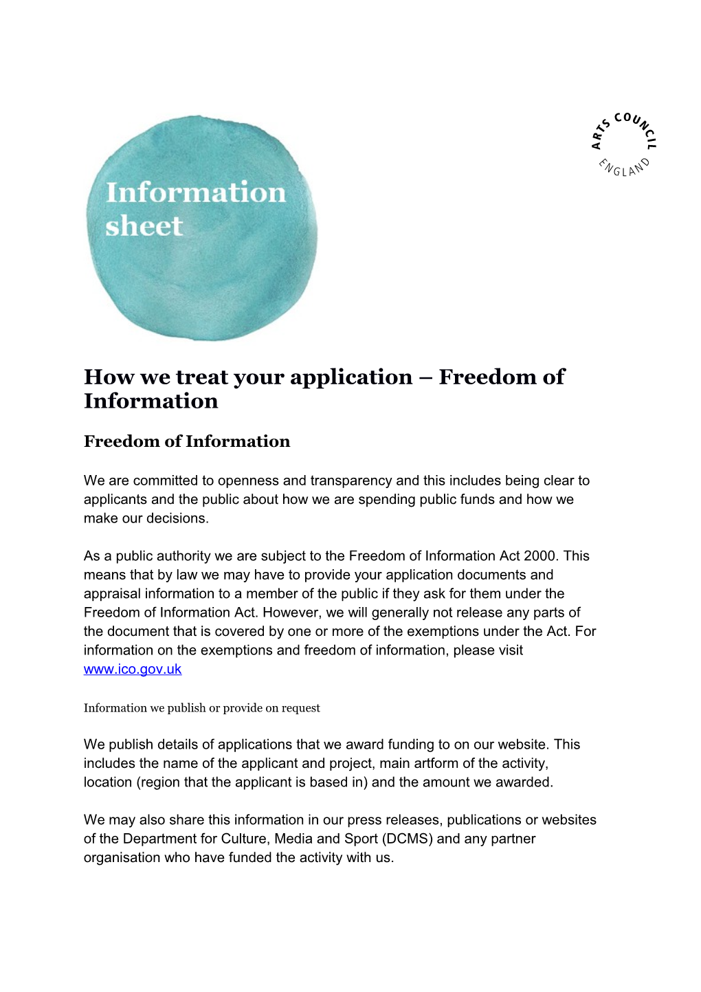 How We Treat Your Application Freedom of Information