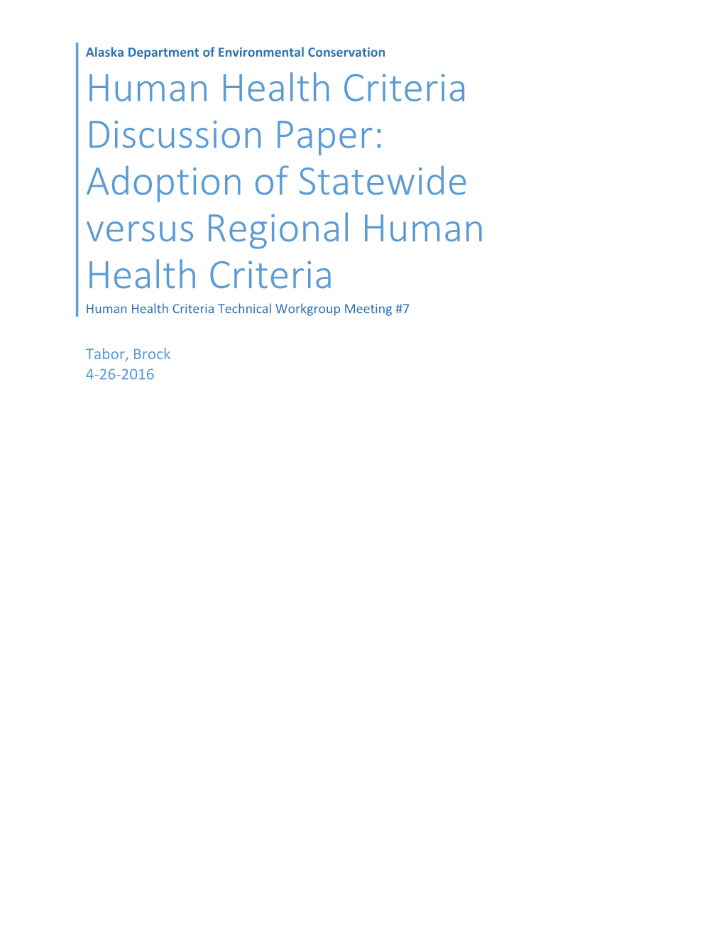 Human Health Criteria Discussion Paper: Adoption of Statewide Versus Regional Human Health