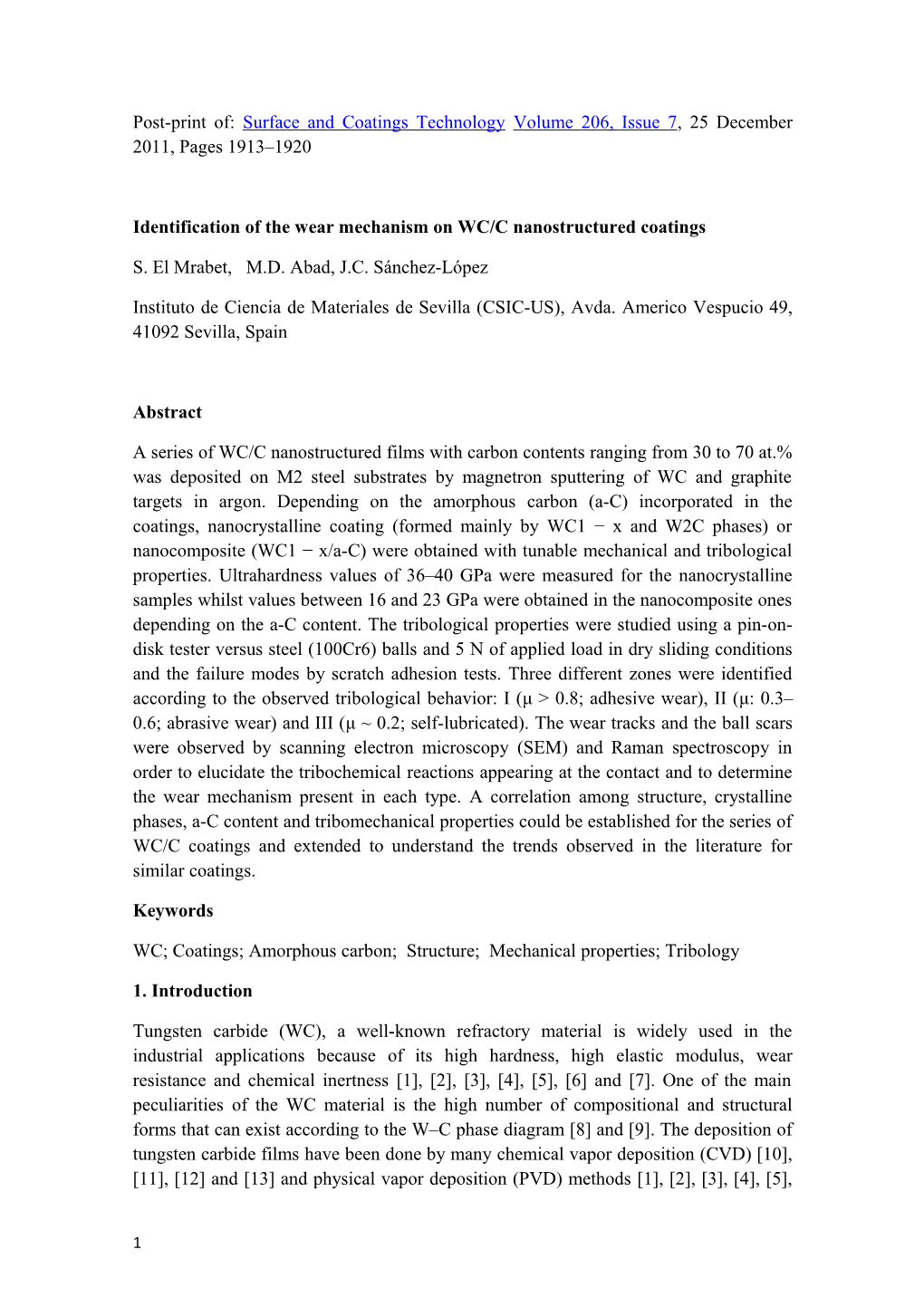 Identification of the Wear Mechanism on WC/C Nanostructured Coatings