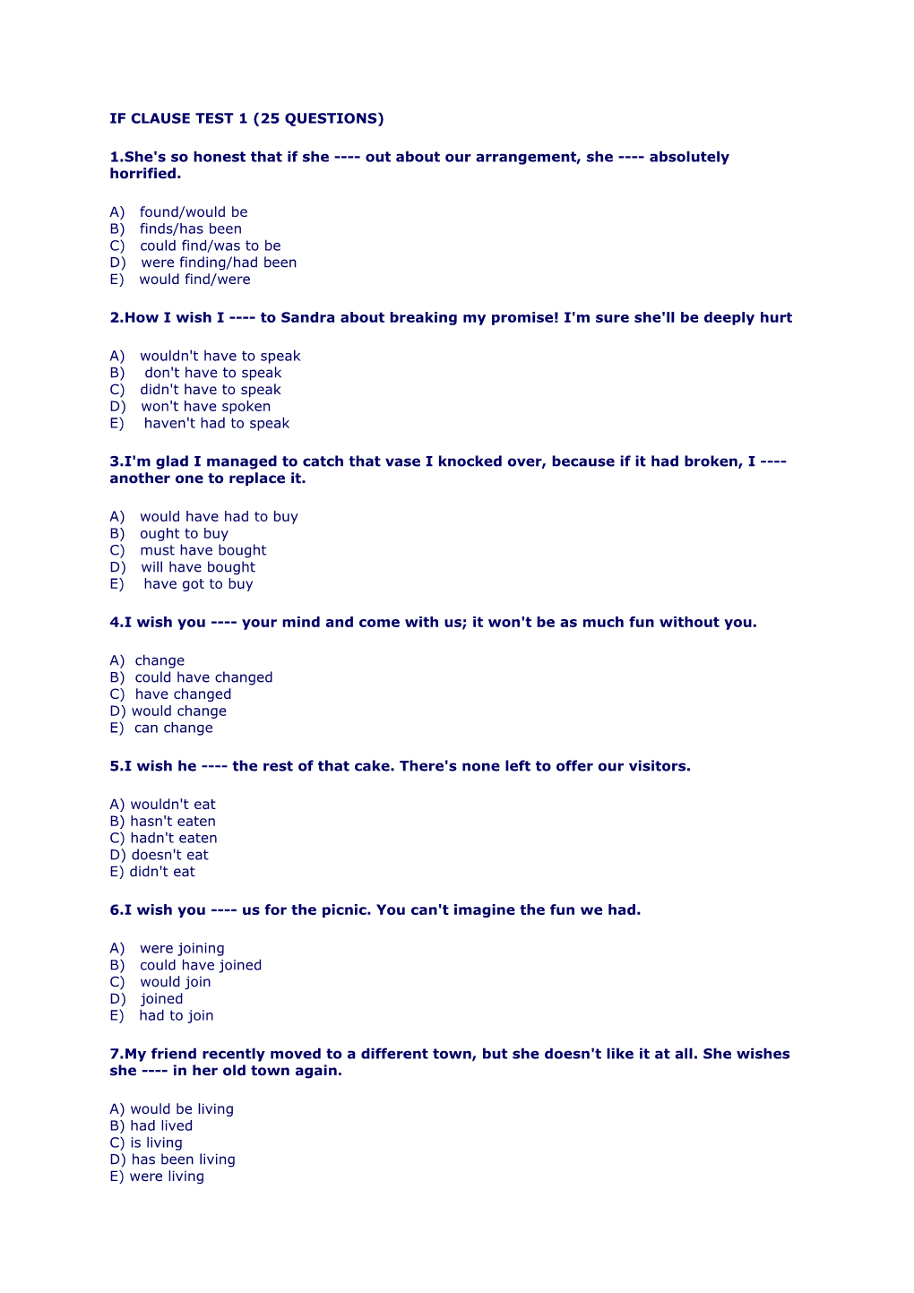If Clause Test 1 (25 Questions)