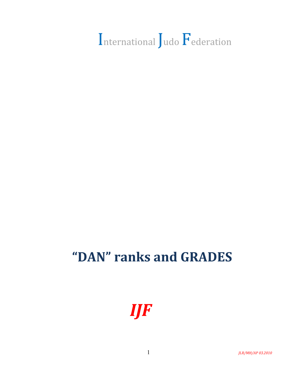 IJF Grade and Dan Rank Commission