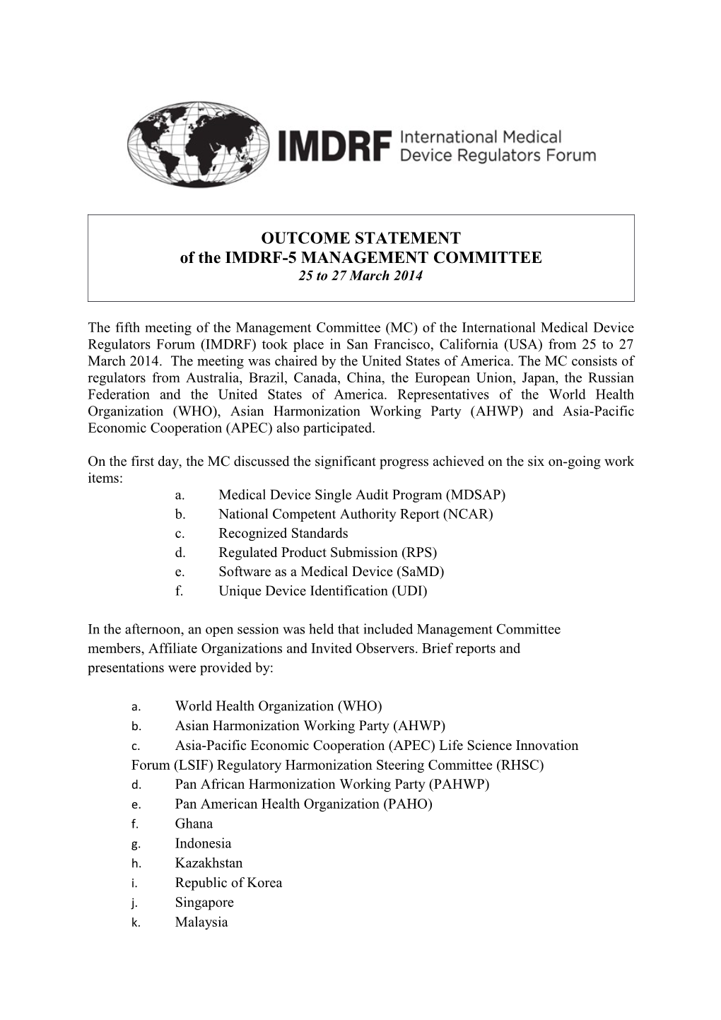 IMDRF - Meeting 5 San Fransisco, CA March 2014 Outcome Statement