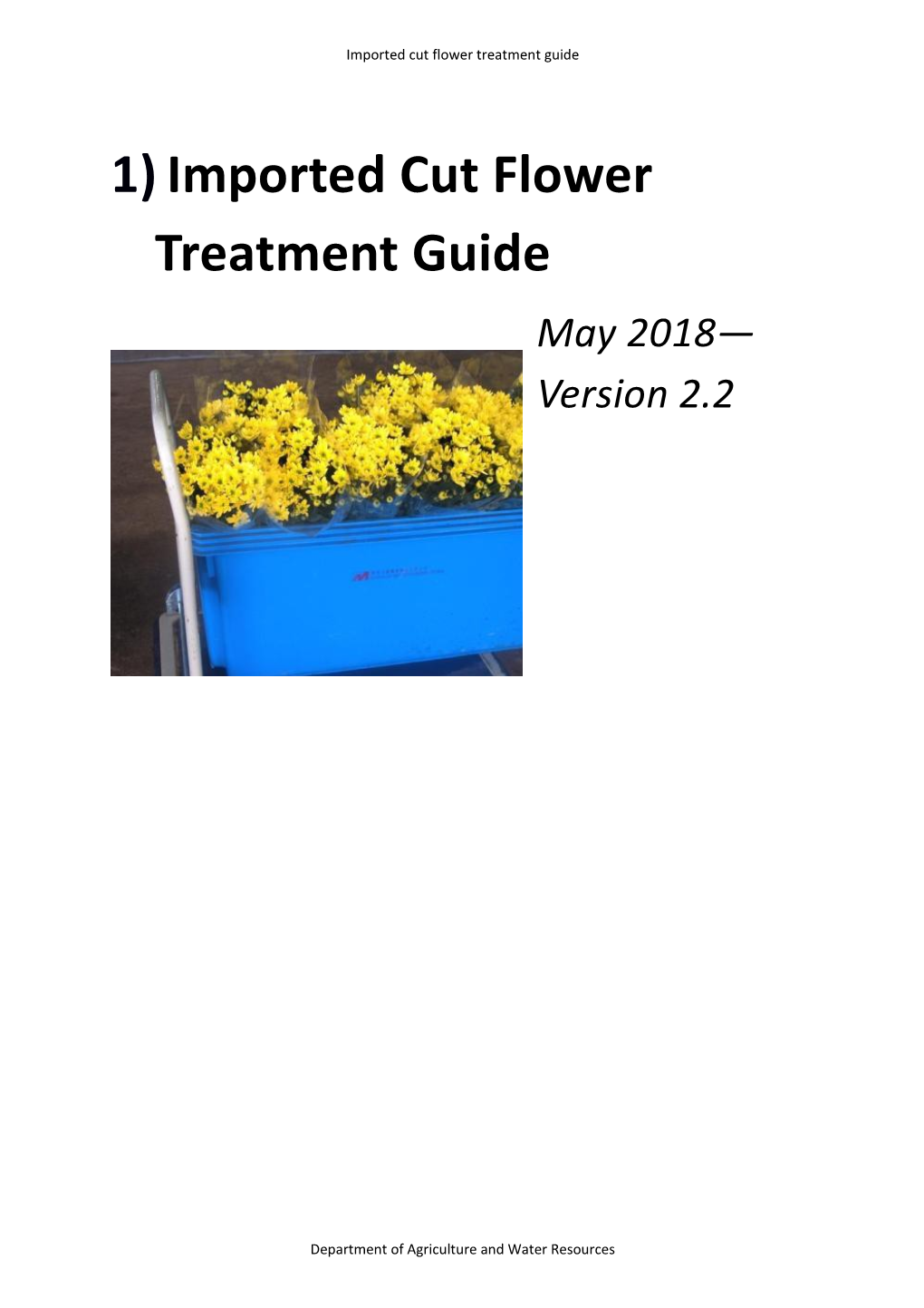 Imported Cut Flower Treatment Guide