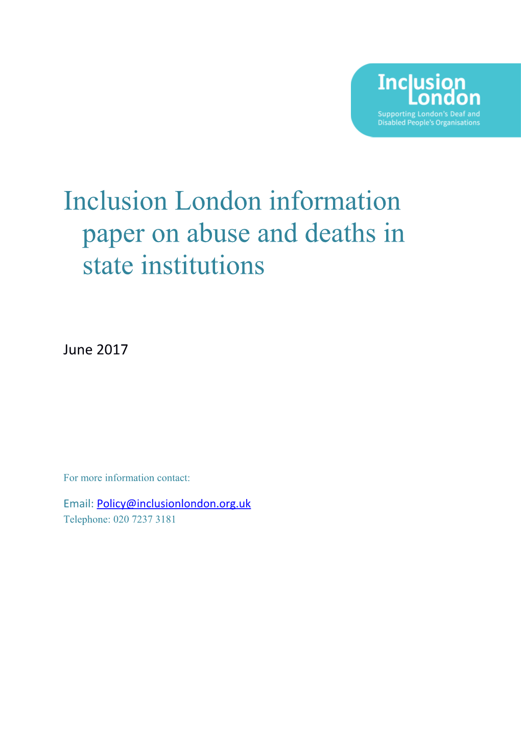 Inclusion London Information Paper on Abuse and Deaths in State Institutions