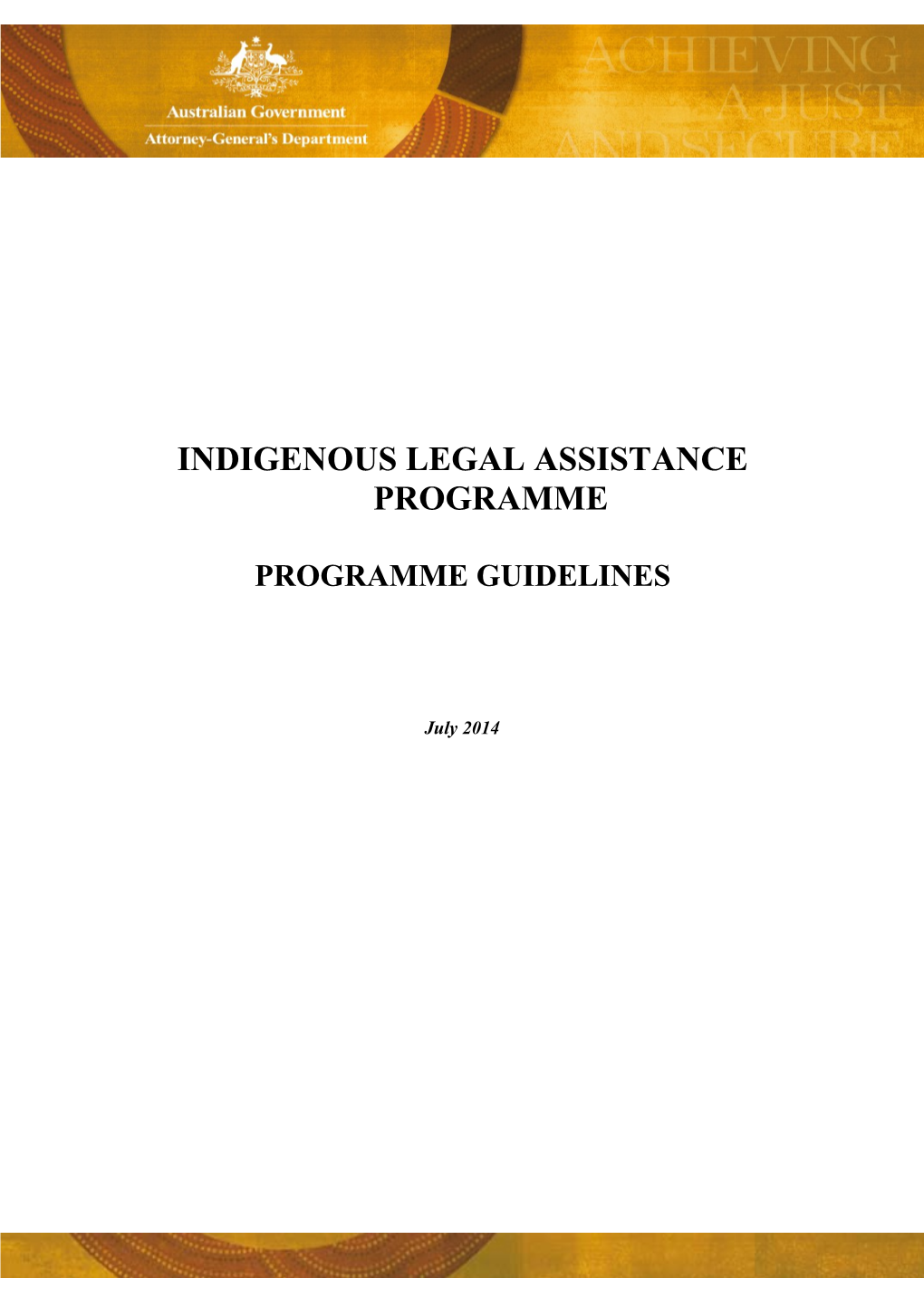 Indigenous Legal Services Programme Guidelines July 2014