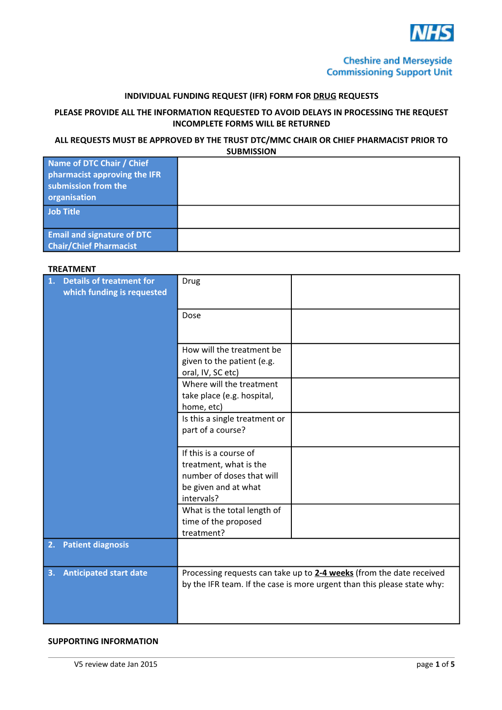 Individual Funding Request (Ifr) Form for Drug Requests