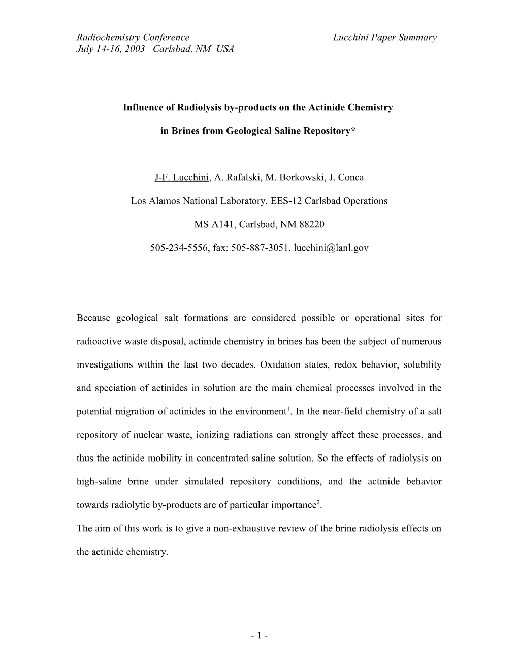 Influence of Radiolysis By-Products on the Actinide Chemistry in Brines from Geological