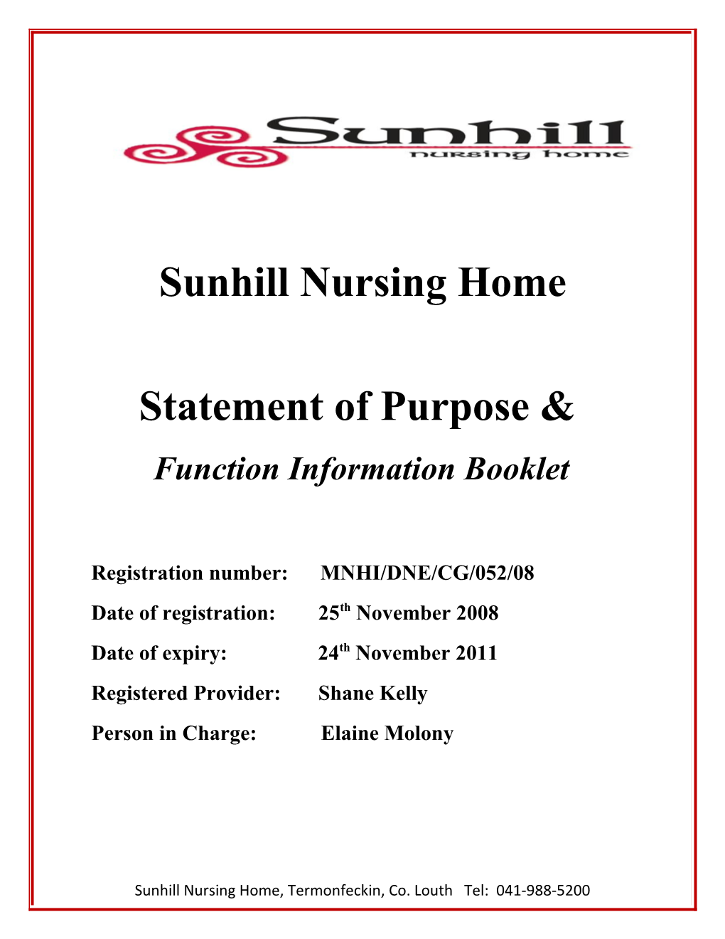 Information Booklet/ Resident Guide and Statement of Purpose and