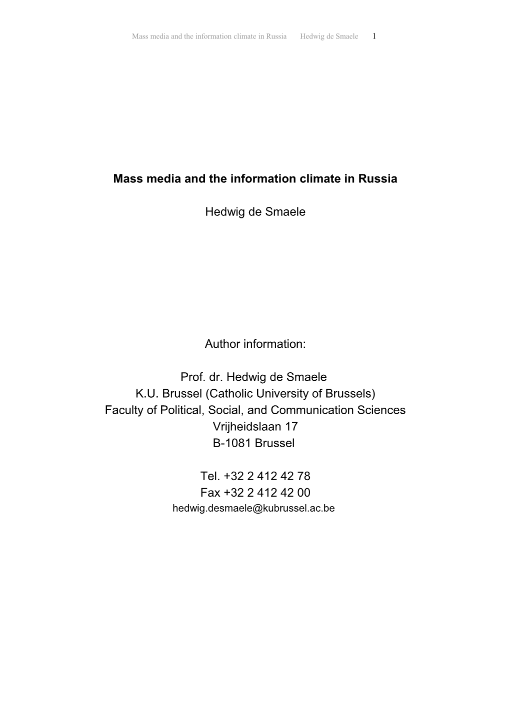 Information Culture in Russia