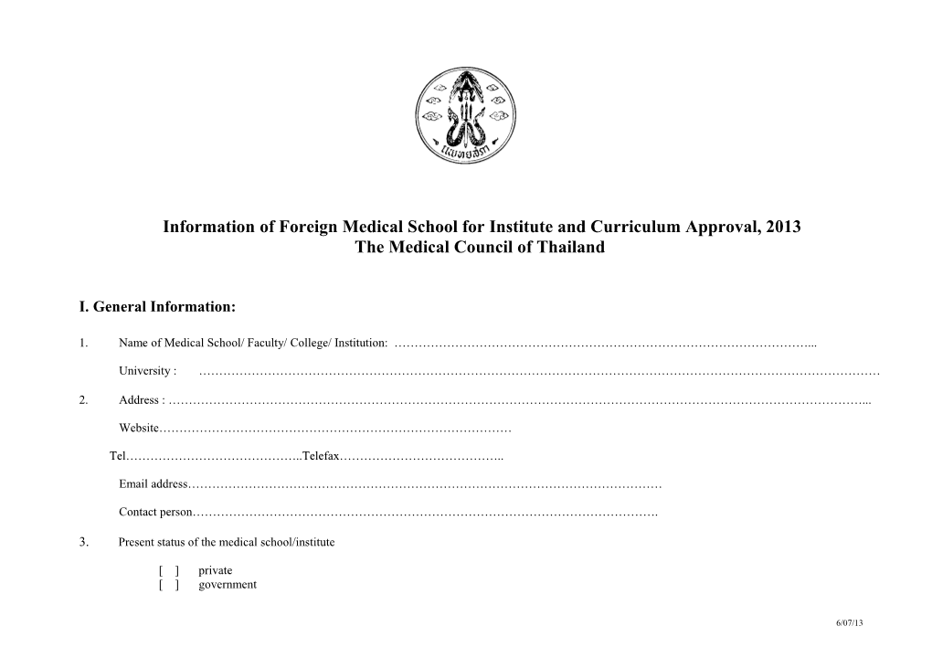 Information of Foreign Medicalschool for Institute and Curriculum Approval, 2013