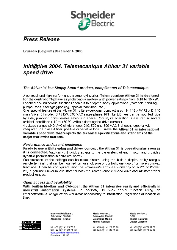 Initi Tive 2004. Telemecanique Altivar 31 Variable Speed Drive