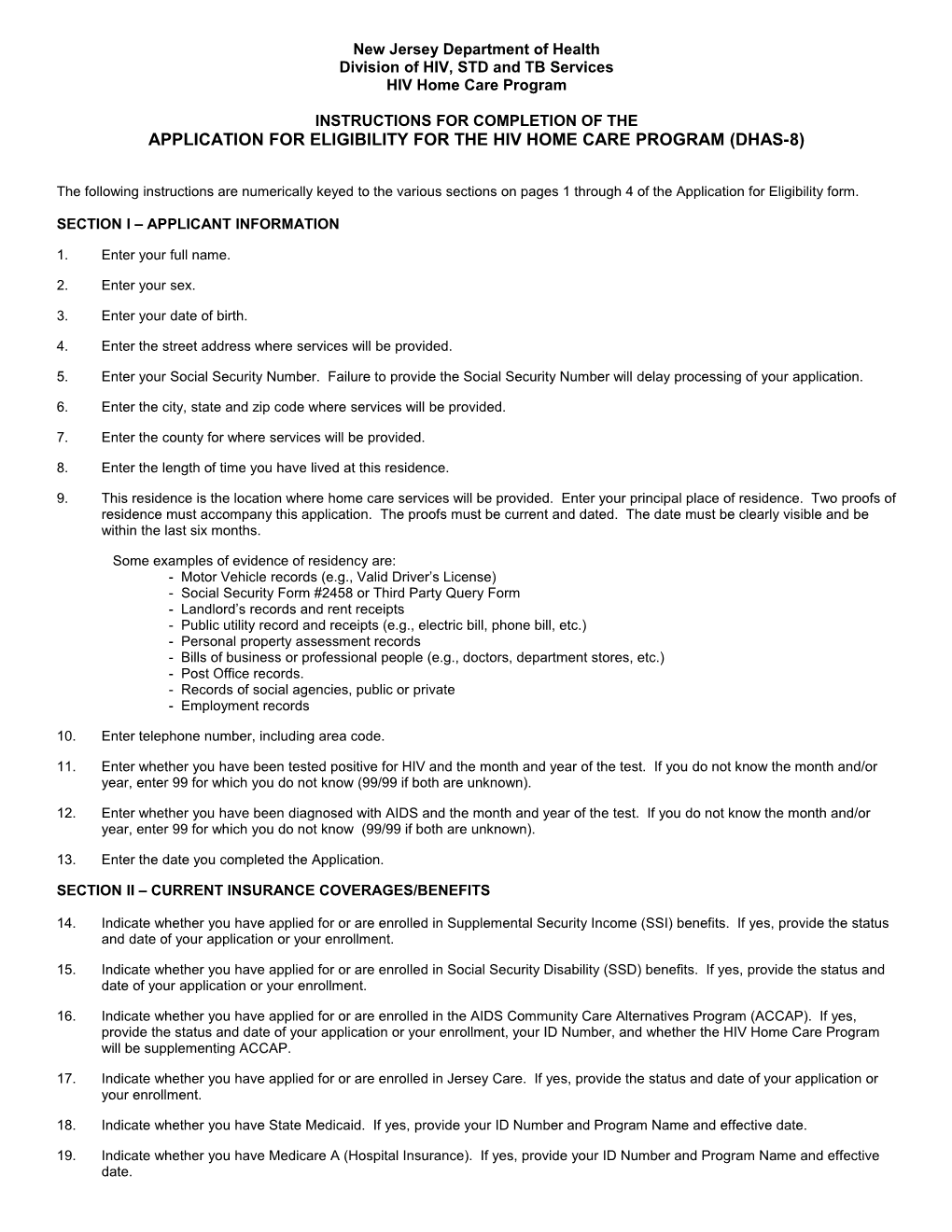 Instructions for Completion of the Application for Eligibility for the HIV Home Care Program
