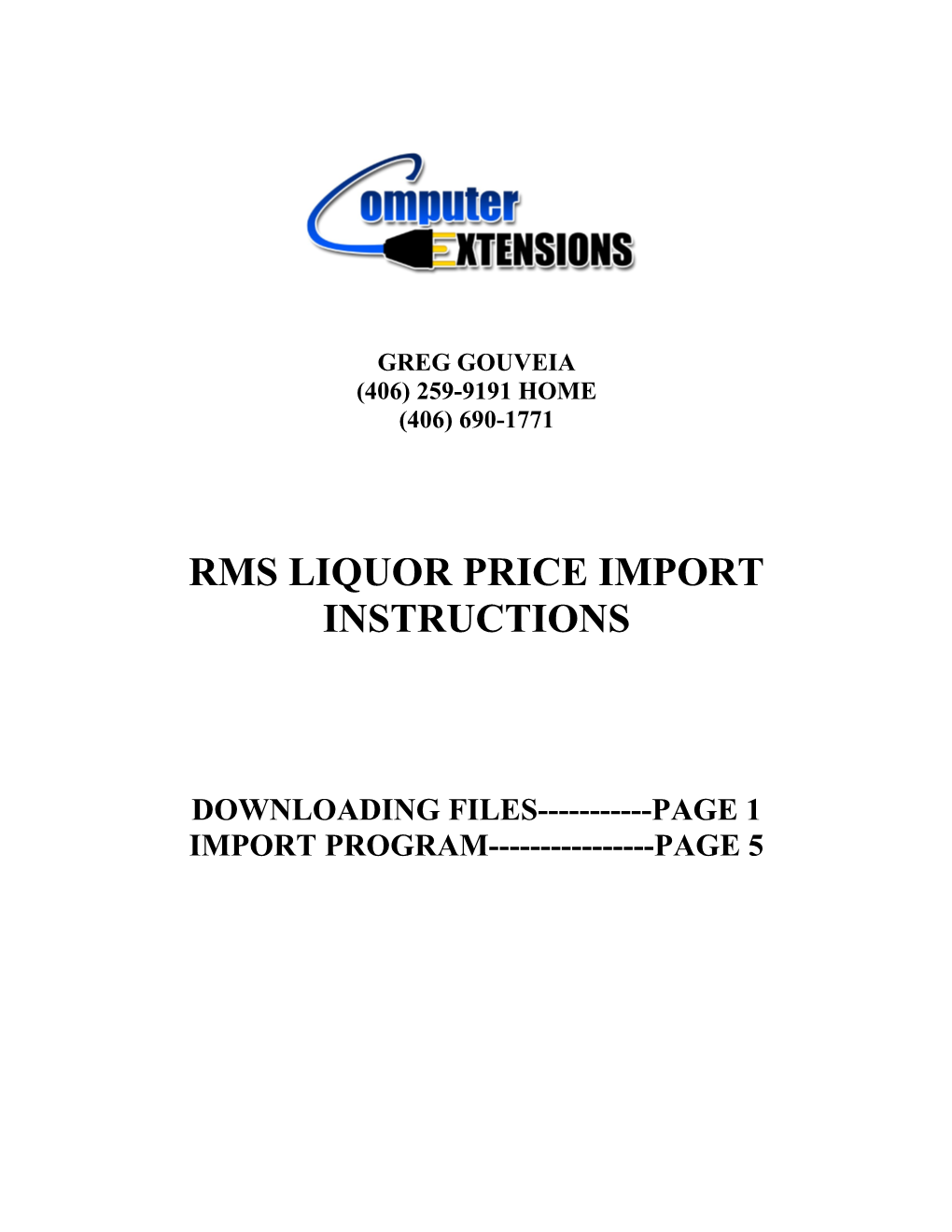 Instructions for Importing Monthly Liquor Store Price / Cost Changes