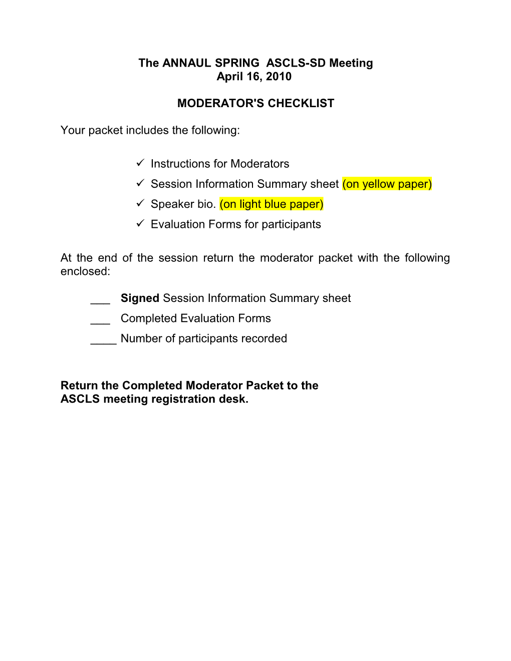 Instructions for Moderators