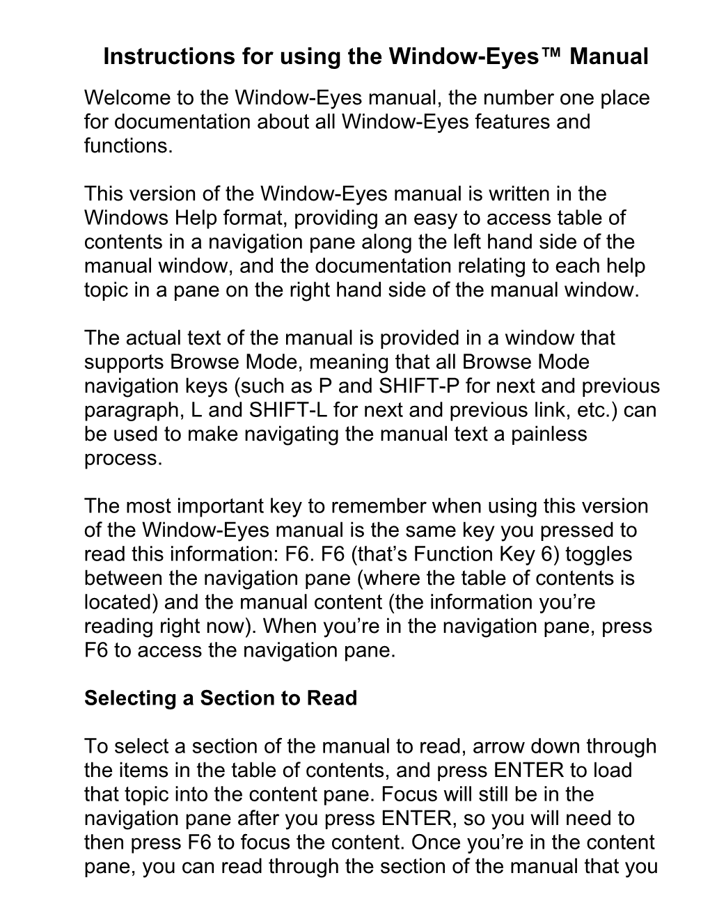 Instructions for Using the Window-Eyes Manual