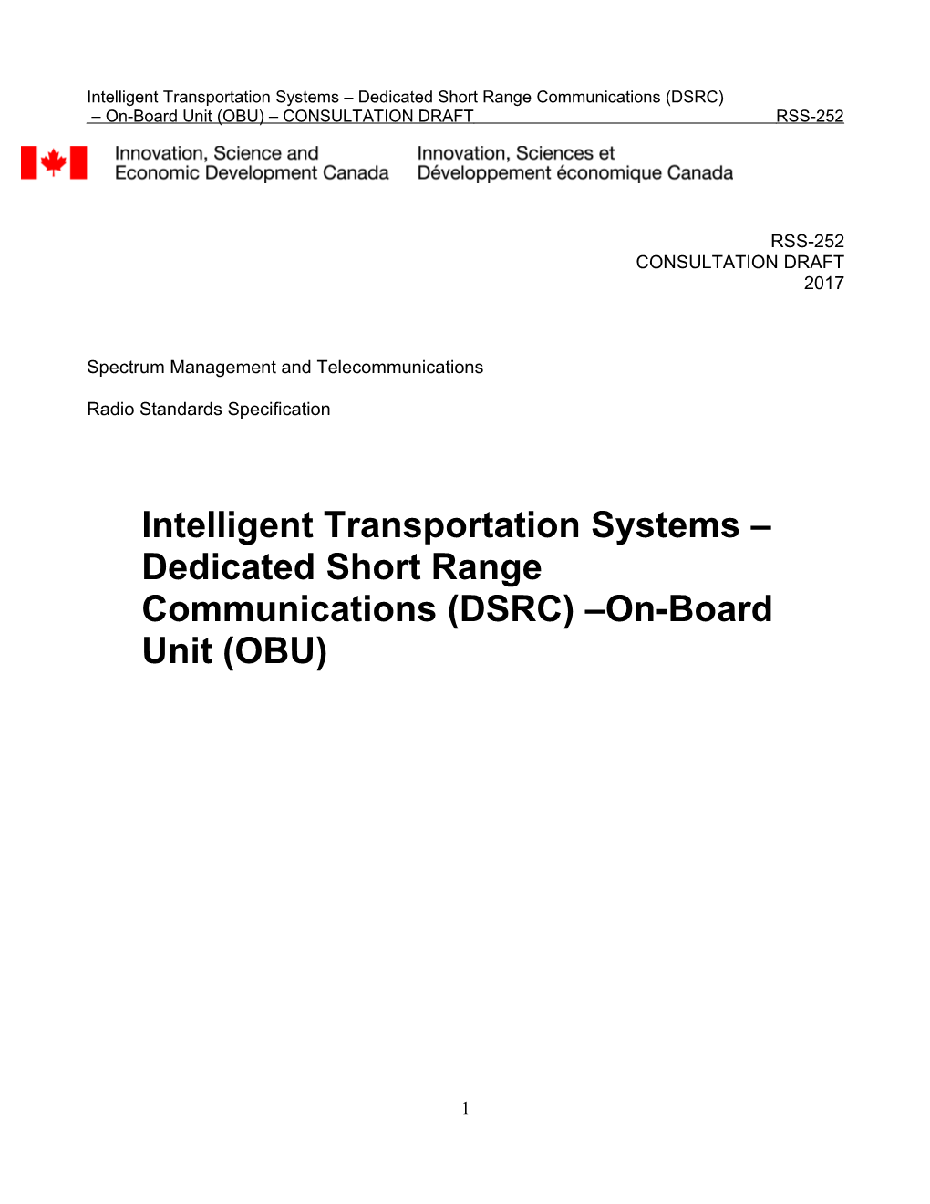 Intelligent Transportation Systems Dedicated Short Range Communications (DSRC)
