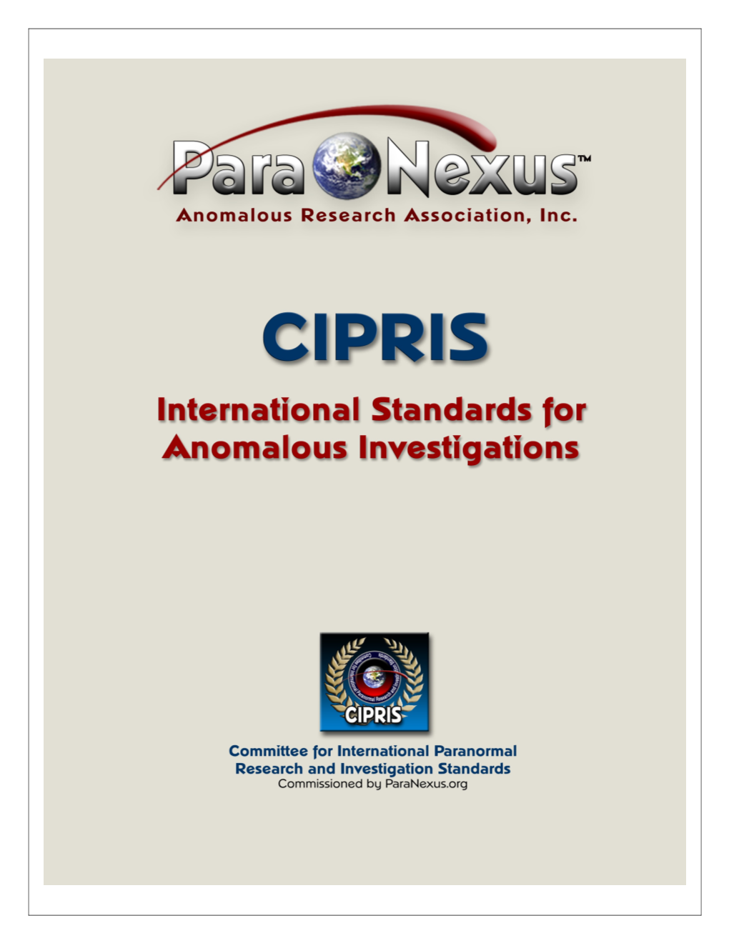 International Standards for Anomalous Investigations