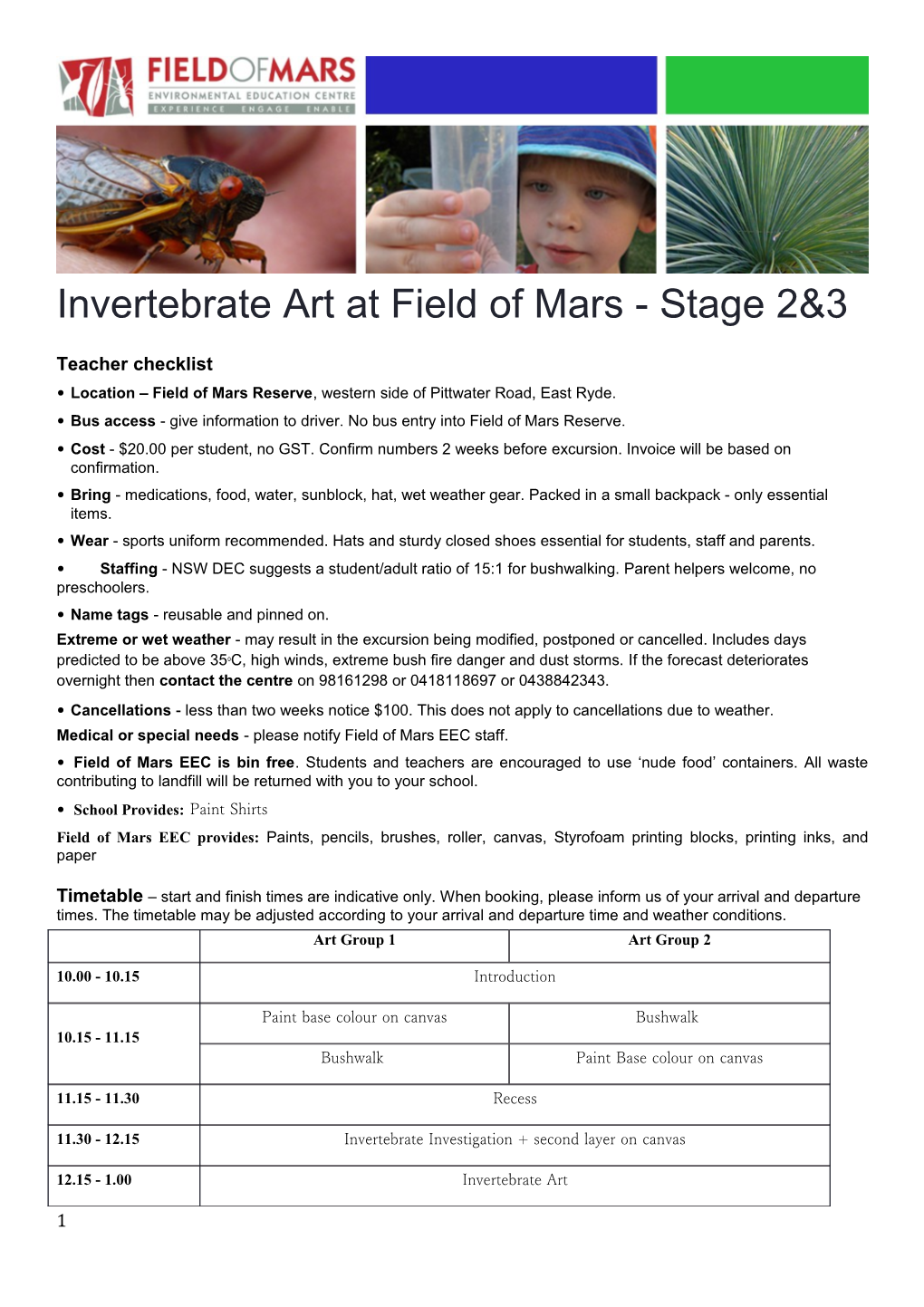 Invertebrate Art at Field of Mars - Stage 2&3