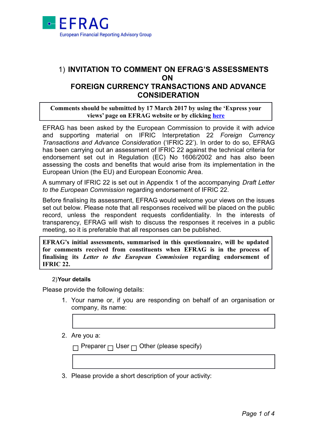 Invitation to Comment on Efrag S Assessments on Foreign Currency Transactions and Advance