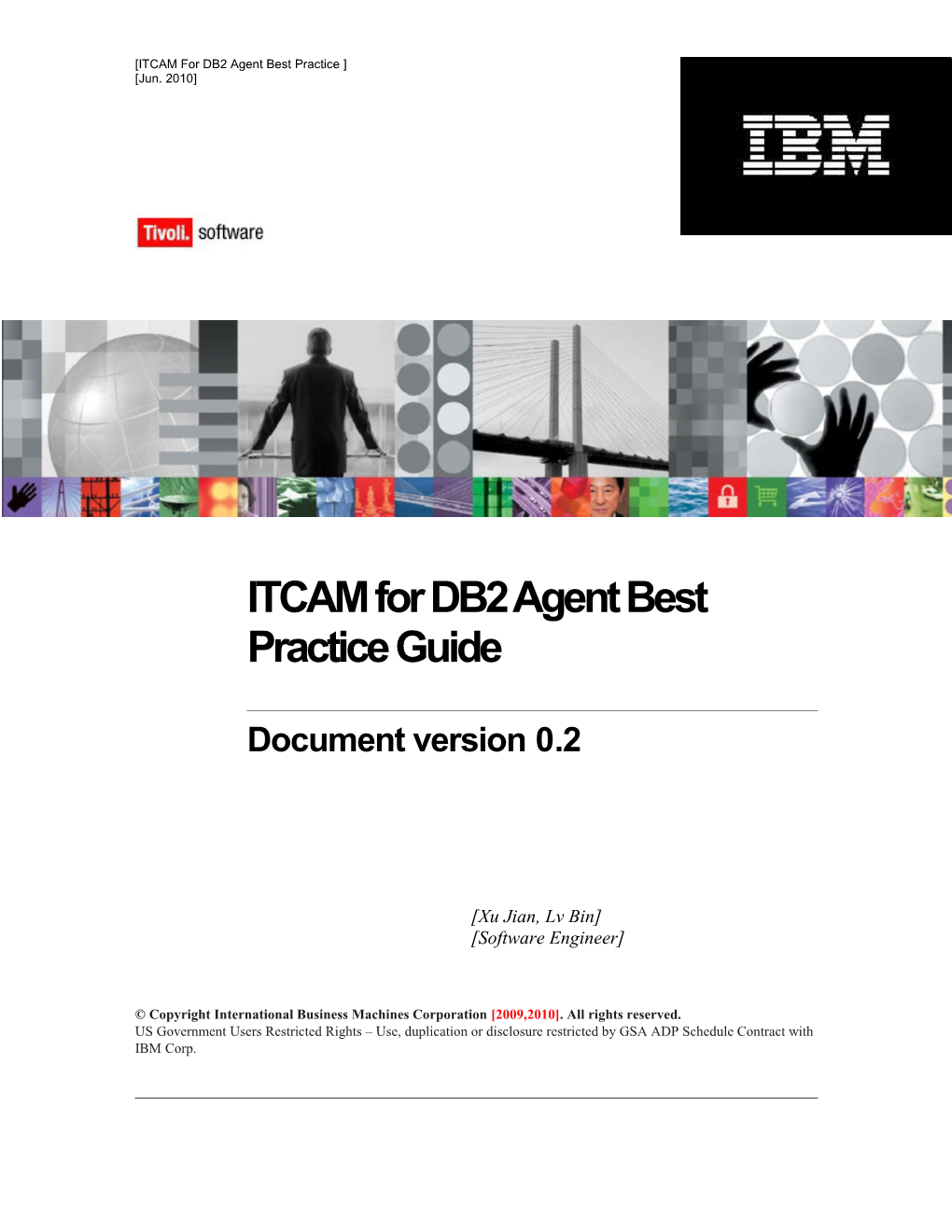 Itcamfor DB2 Agentbest Practice Guide