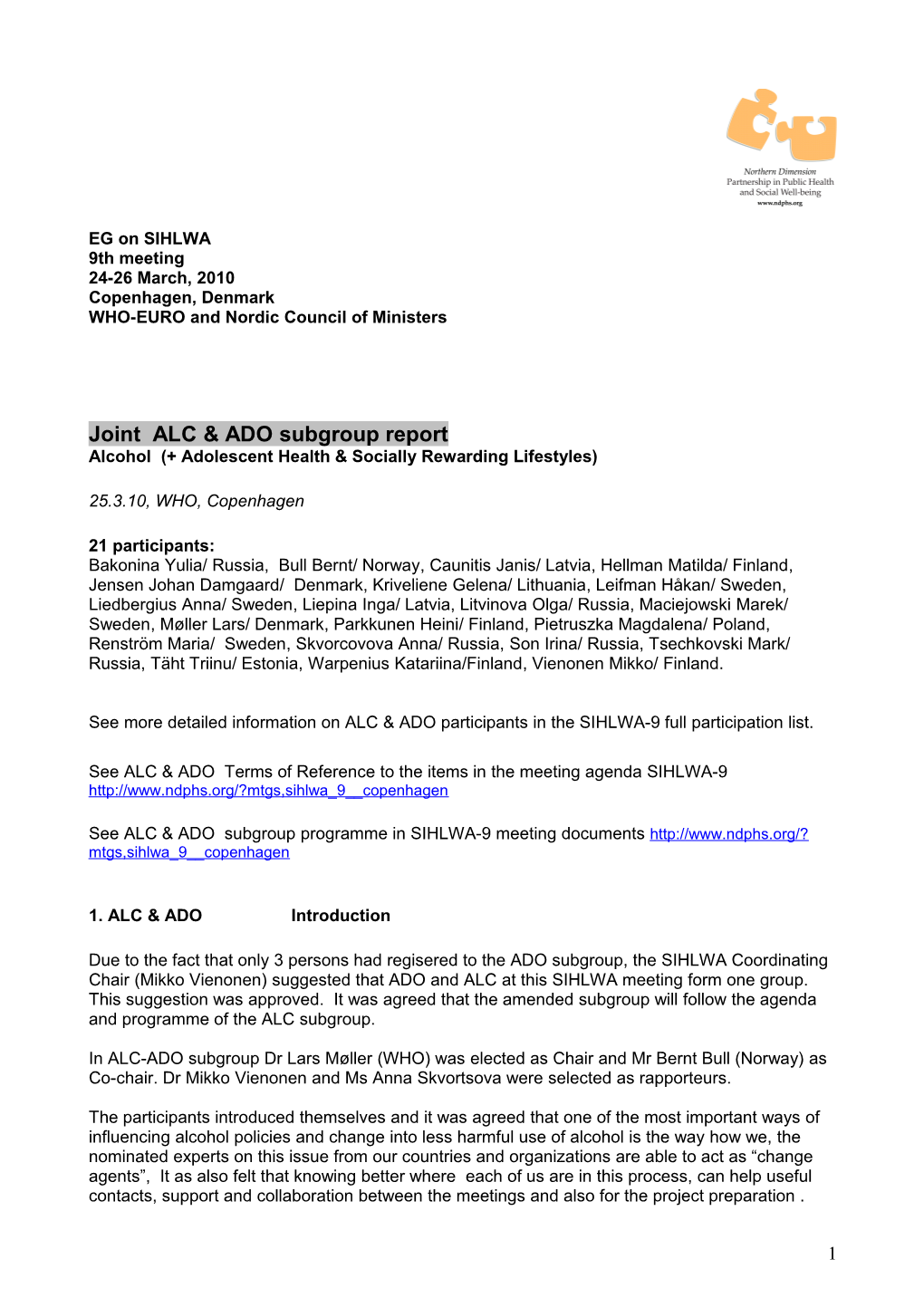 Joint ALC & ADO Subgroup Report