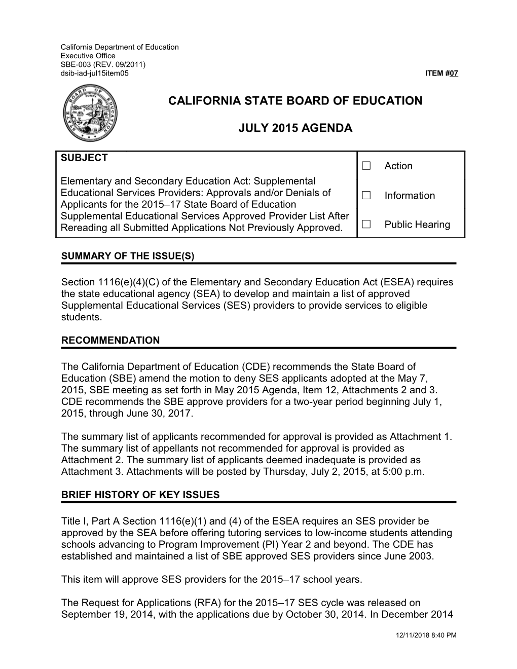 July 2015 Agenda Item 07 - Meeting Agendas (CA State Board of Education)