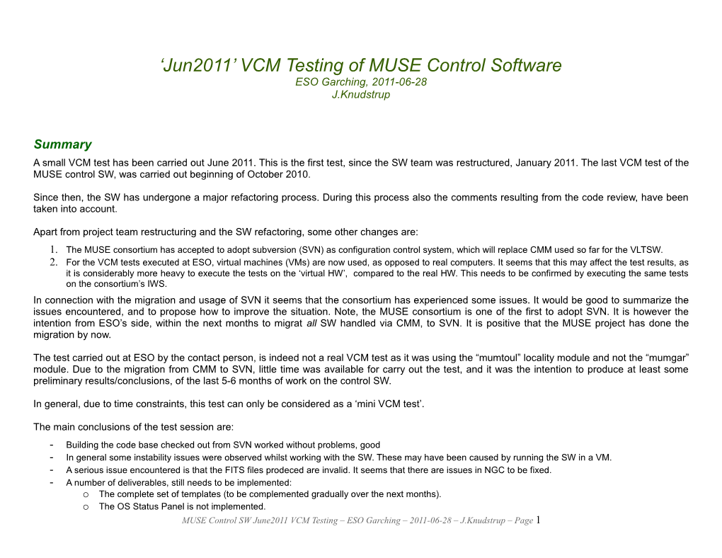Jun2011 VCM Testing of MUSE Control Software