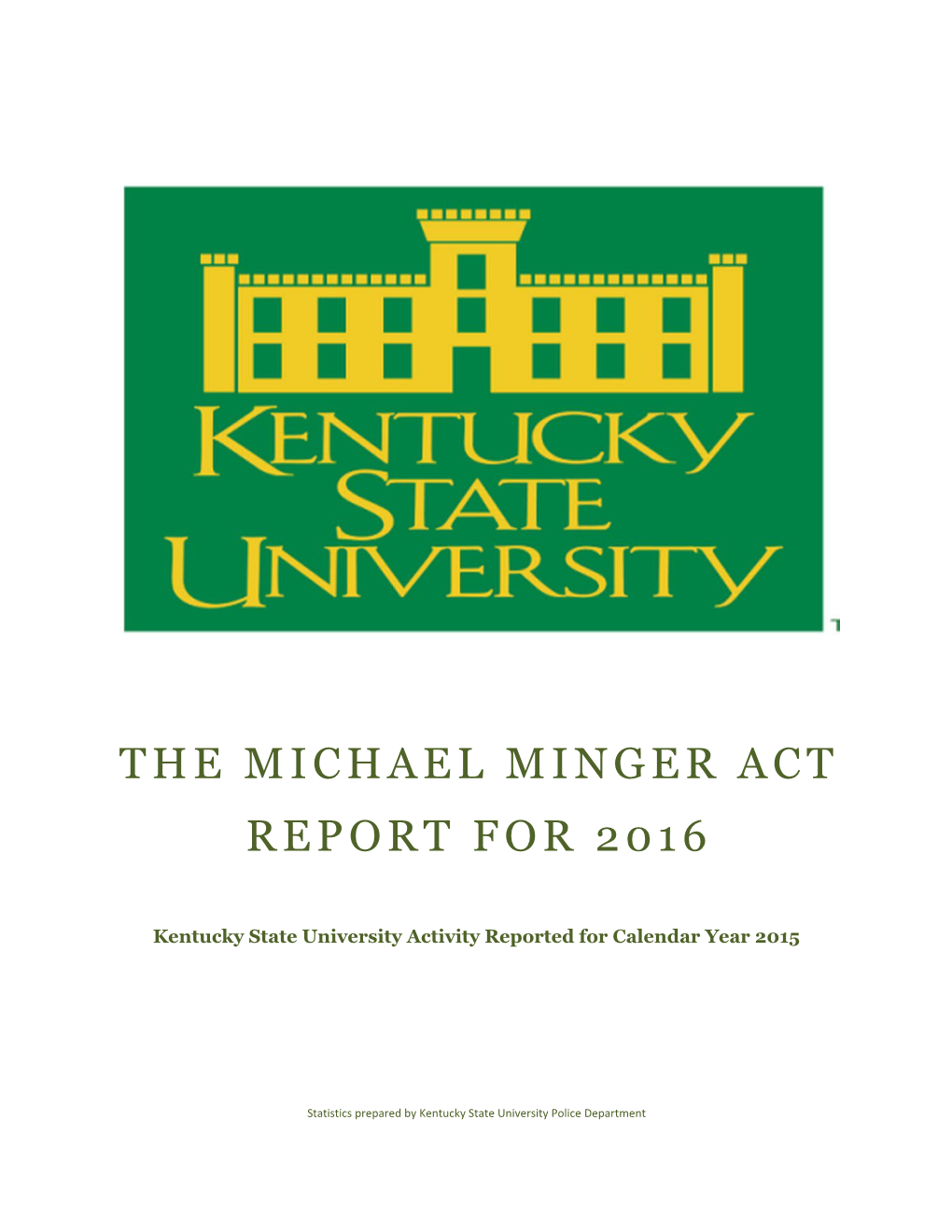 Kentucky State University Activity Reported for Calendar Year 2015